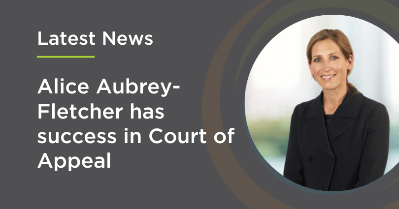 Alice Aubrey-Fletcher has success in Court of Appeal